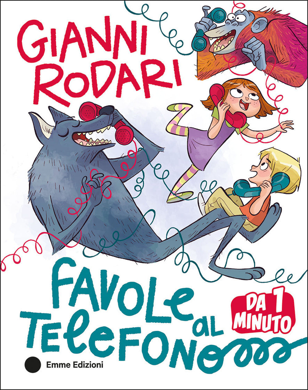 Copertina del libro FAVOLE AL TELEFONO DA 1 MINUTO. EDIZ. A