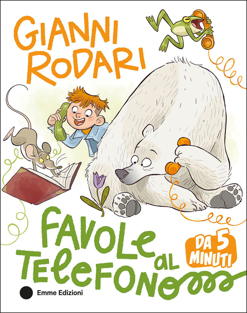 Copertina del libro FAVOLE AL TELEFONO DA 5 MINUTI. EDIZ. A