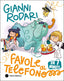 Copertina del libro FAVOLE AL TELEFONO DA 7 MINUTI. EDIZ. A
