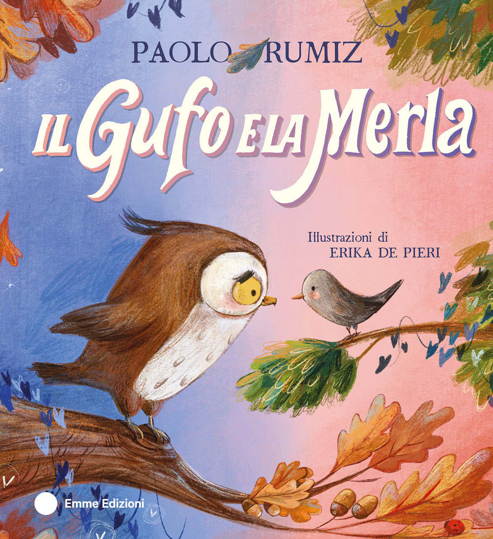 Copertina del libro IL GUFO E LA MERLA. EDIZ. A COLORI