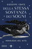 Copertina del libro DELLA STESSA SOSTANZA DEI SOGNI