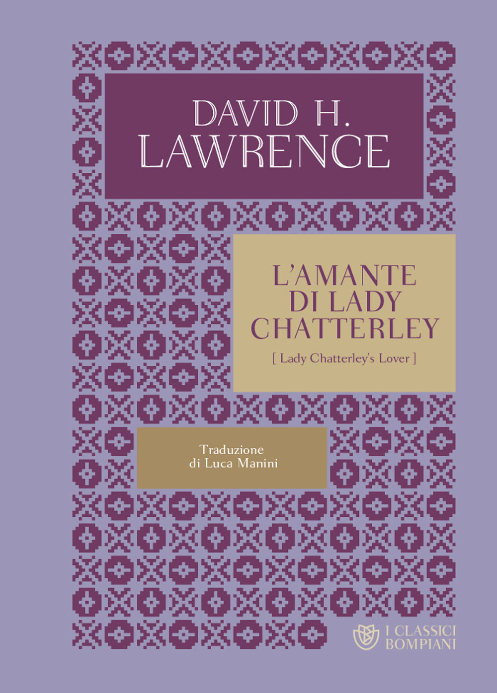 Copertina del libro L'AMANTE DI LADY CHATTERLEY