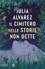 Copertina del libro IL CIMITERO DELLE STORIE NON DETTE