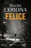 Copertina del libro FELICE