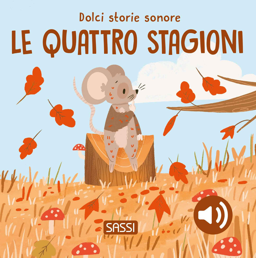 Copertina del libro DOLCI STORIE SONORE. LE QUATTRO STAGIONI
