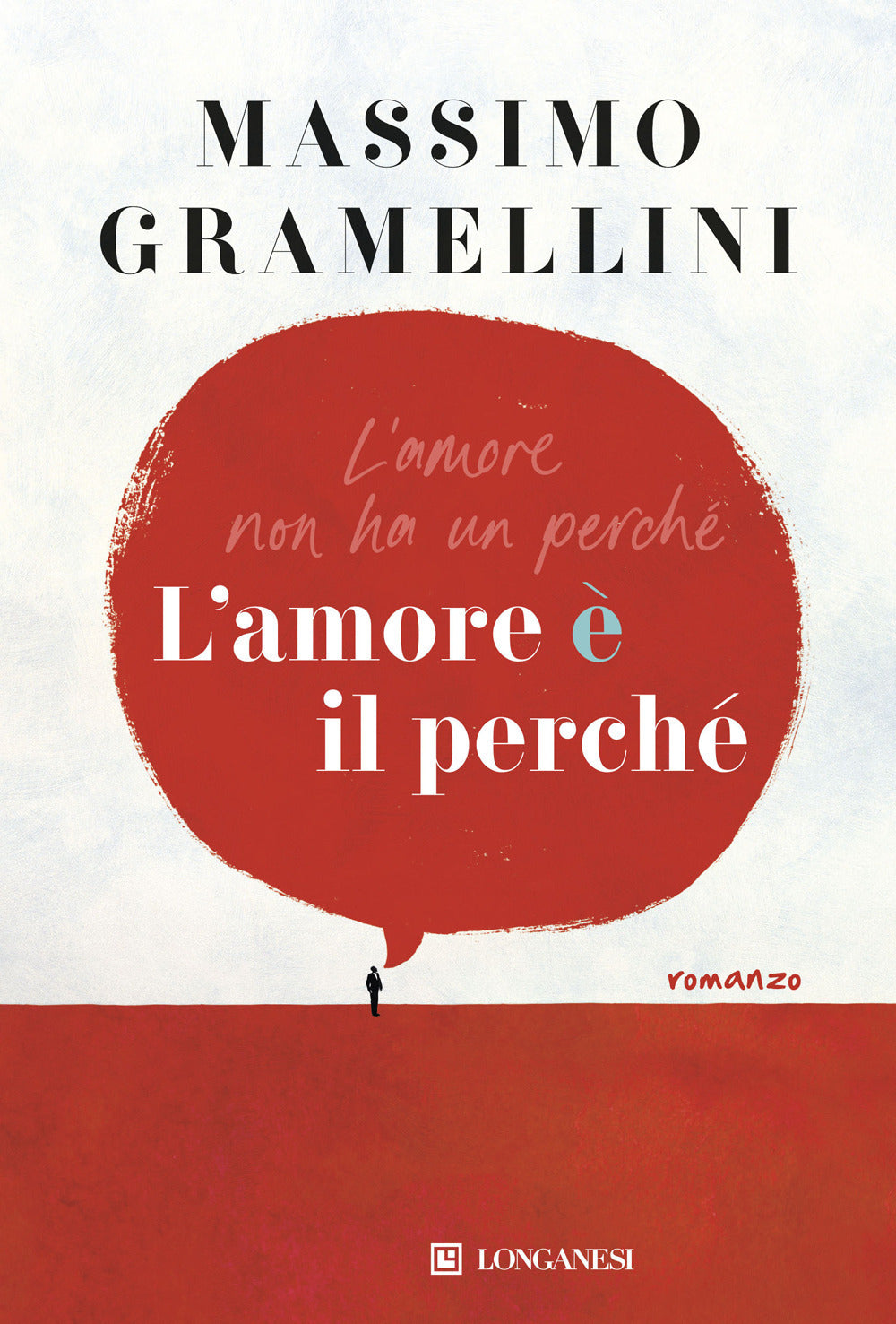 Copertina del libro L'AMORE È IL PERCHÉ