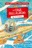 Copertina del libro LA CASA SULL'ALBERO DI 91 PIANI