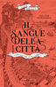 Copertina del libro IL SANGUE DELLA CITTA'