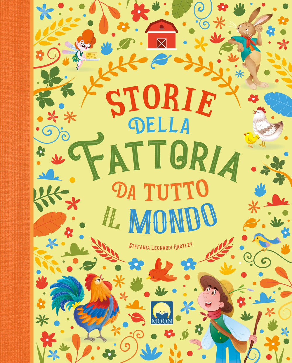 Copertina del libro STORIE DELLA FATTORIA DA TUTTO IL MONDO. Immagine principale del prodotto