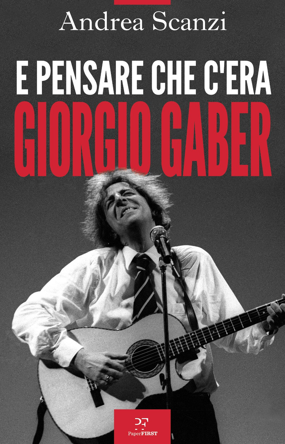 Copertina del libro E PENSARE CHE C'ERA GIORGIO GABER Immagine principale del prodotto