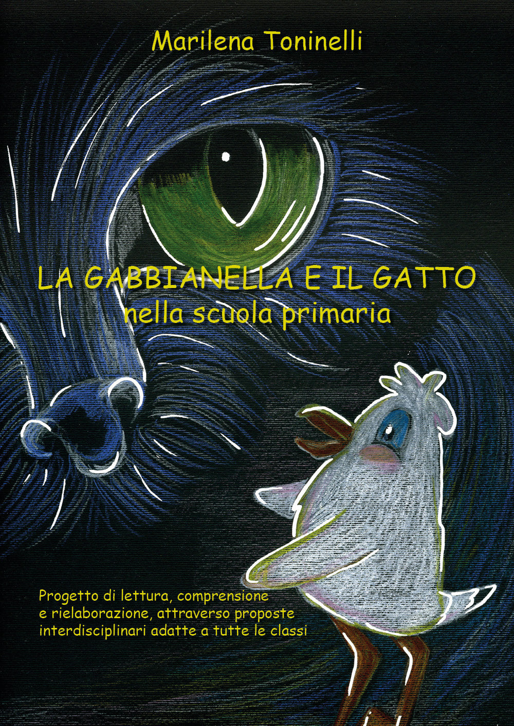 Copertina del libro LA GABBIANELLA E IL GATTO NELLA SCUOLA P Immagine principale del prodotto