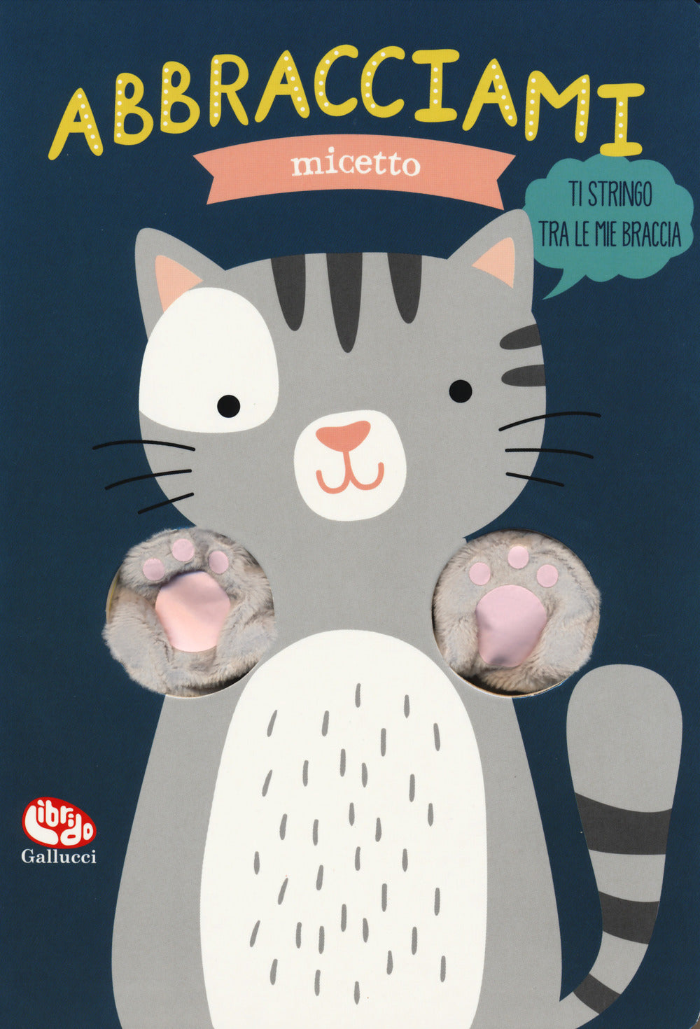 Copertina del libro ABBRACCIAMI MICETTO Immagine principale del prodotto