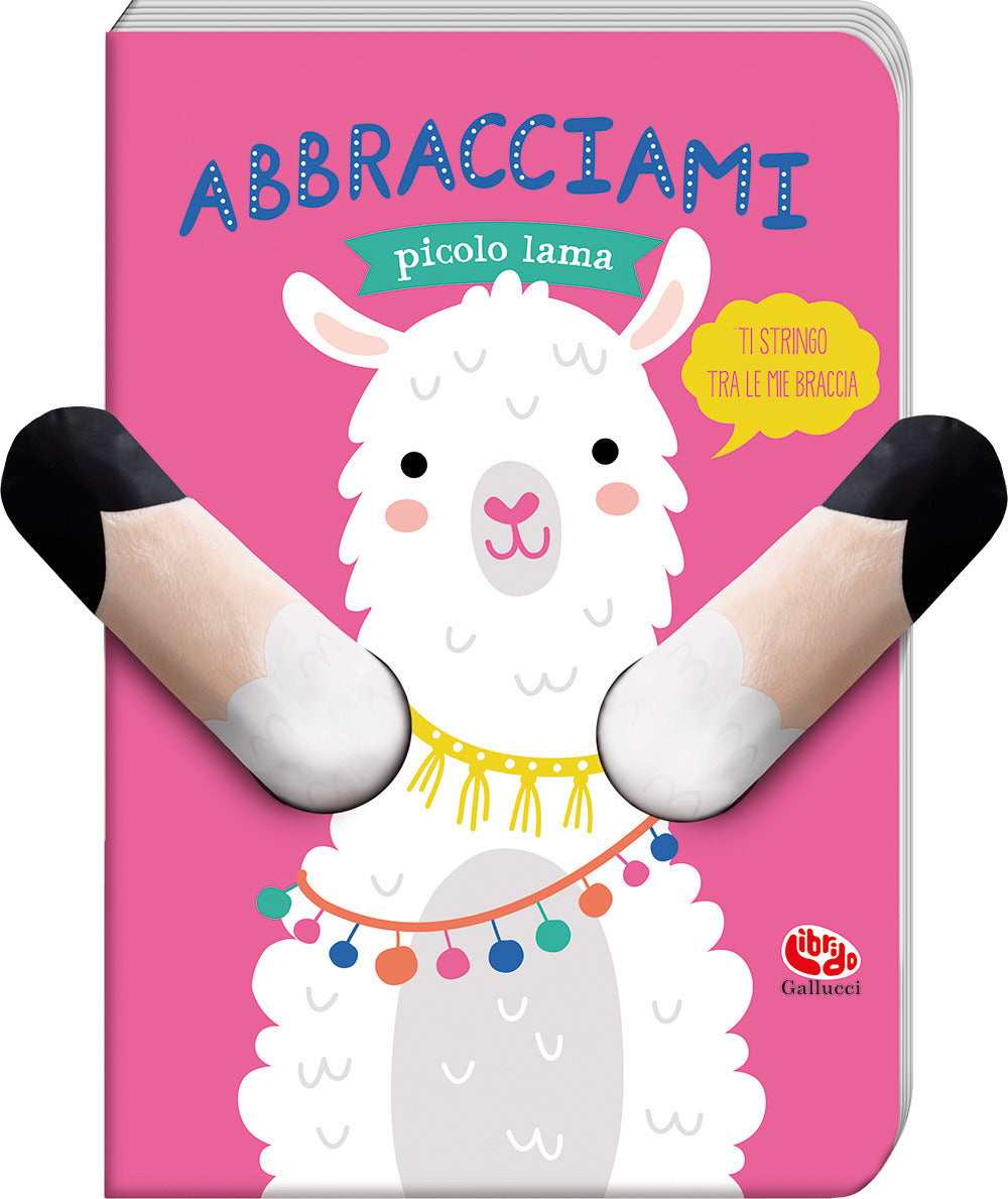 Copertina del libro ABBRACCIAMI PICCOLO LAMA