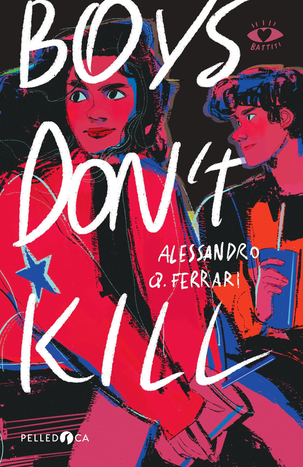 Copertina del libro BOYS DON'T KILL