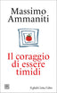 Copertina del libro IL CORAGGIO DI ESSERE TIMIDI