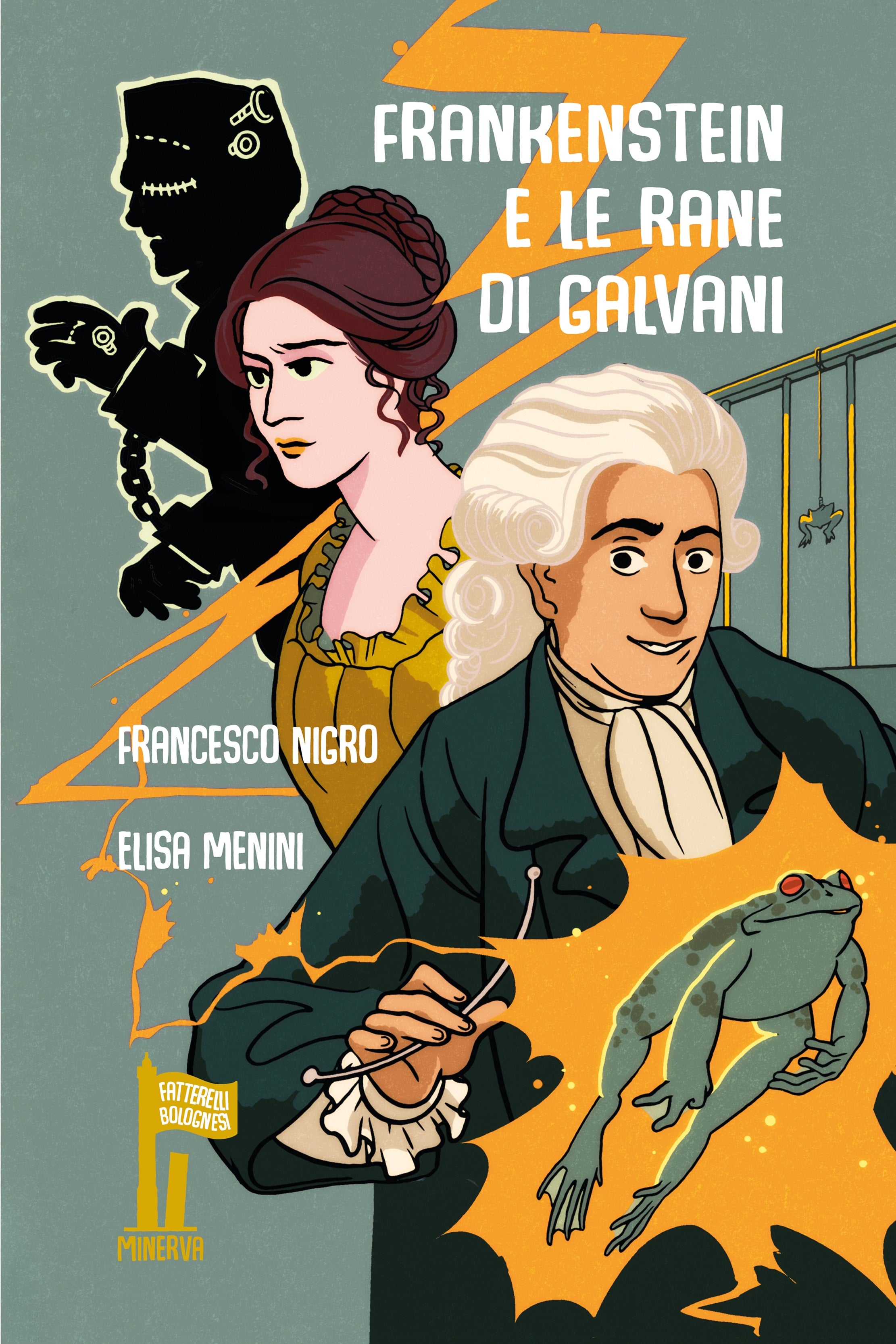 Copertina del libro FRANKENSTEIN E LA RANA DI GALVANI