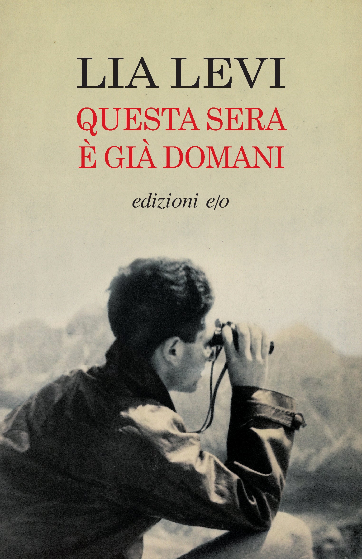 Copertina del libro QUESTA SERA È GIÀ DOMANI