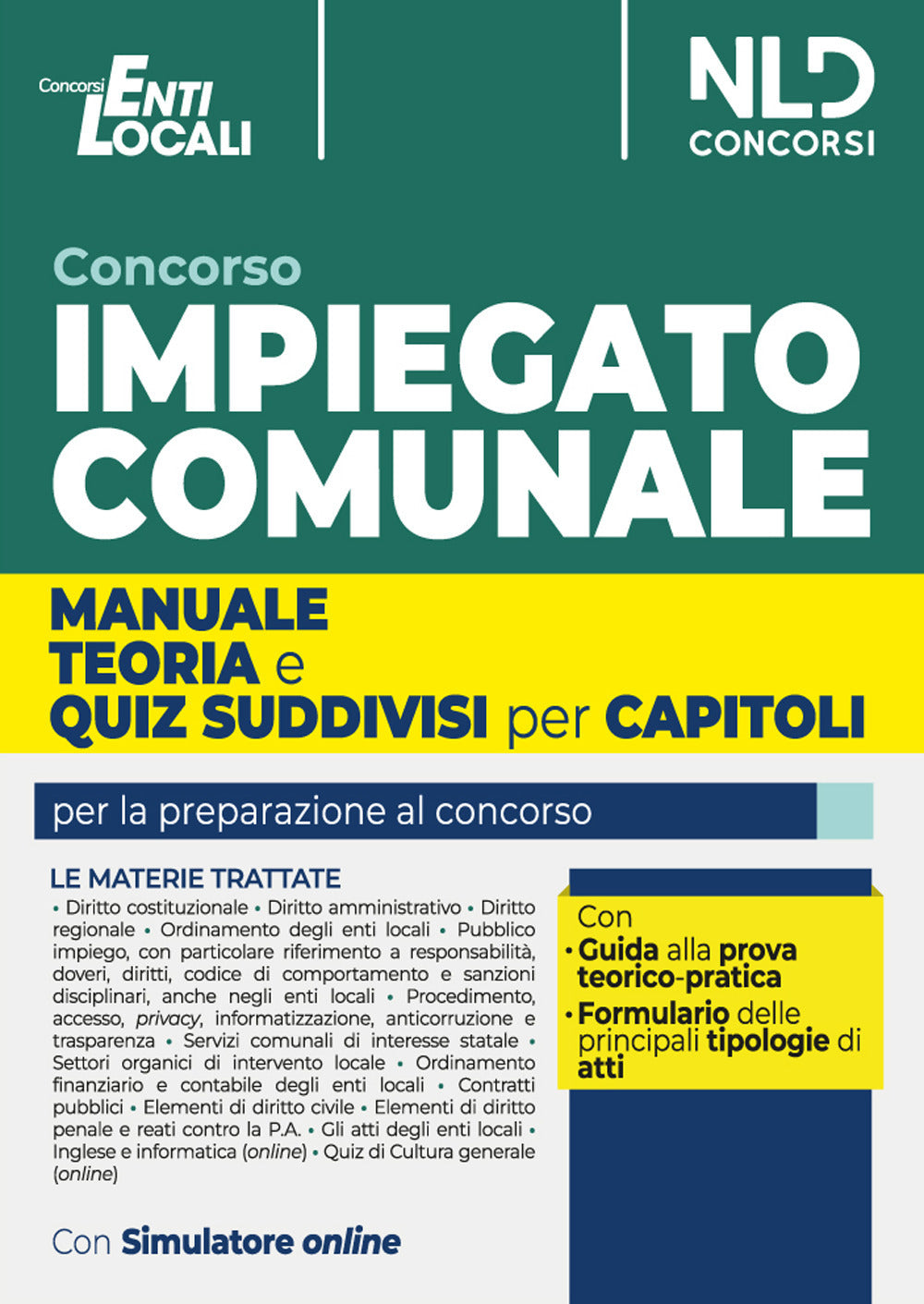 Copertina del libro CONCORSO IMPIEGATO COMUNALE. MANUALE TEO