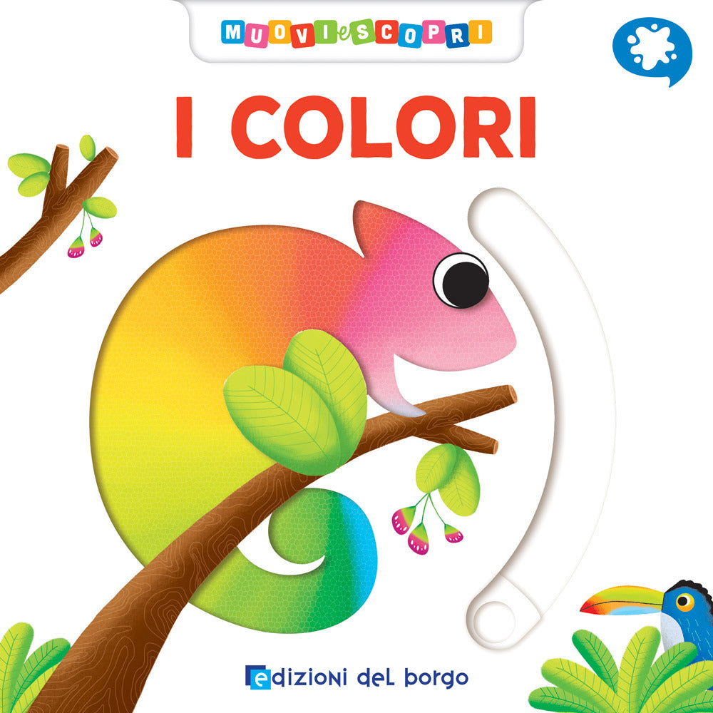 Copertina del libro I COLORI. MUOVI E SCOPRI
