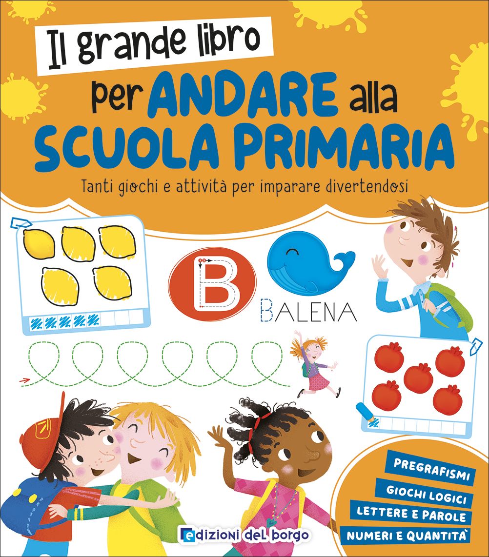 Copertina del libro IL GRANDE LIBRO PER ANDARE ALLA SCUOLA P
