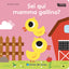 Copertina del libro SEI QUI MAMMA GALLINA?