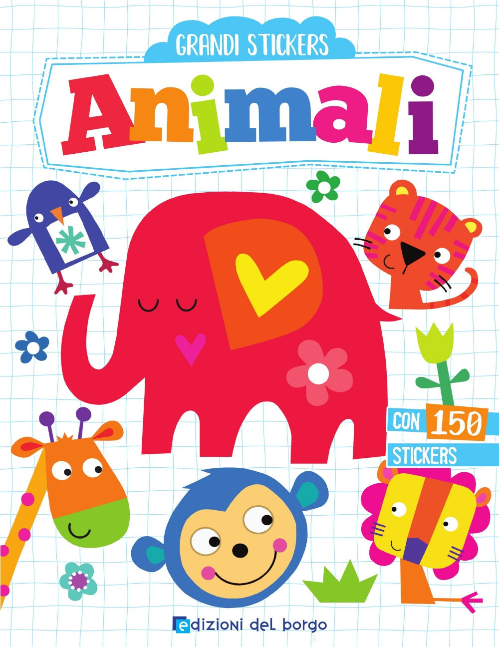 Copertina del libro GRANDI STICKERS - ANIMALI