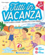 Copertina del libro TUTTI IN VACANZA - DALLA 1A ALLA 2A