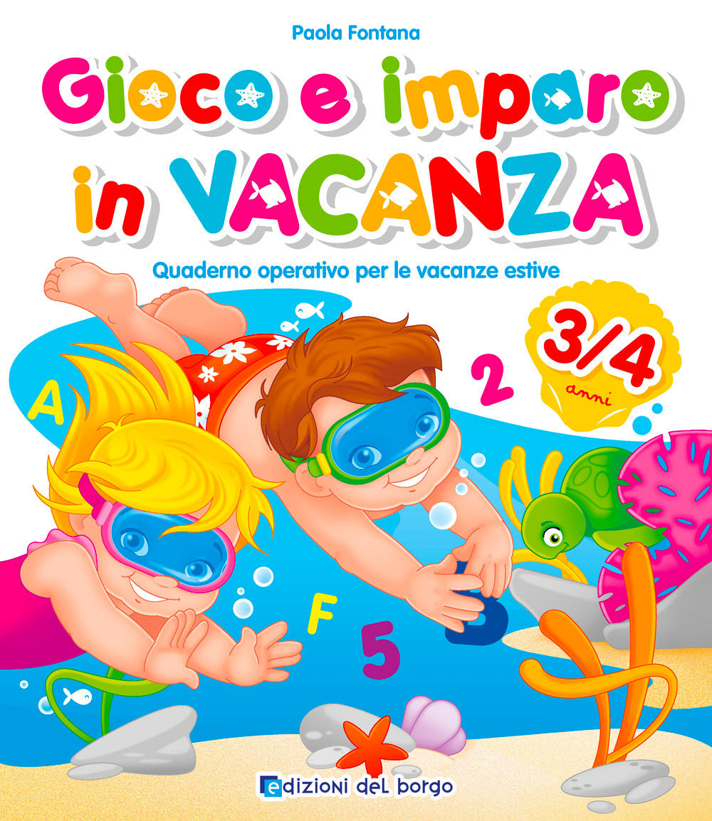 Copertina del libro GIOCO E IMPARO IN VACANZA 3/4 ANNI