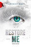 Copertina del libro RESTORE ME (VOL. 1)