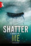Copertina del libro SHATTER ME'LE NOVELLE VOL. 1