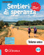 Copertina del libro SENTIERI DI SPERANZA - UNICO + CRED + ETIC + ANT.
