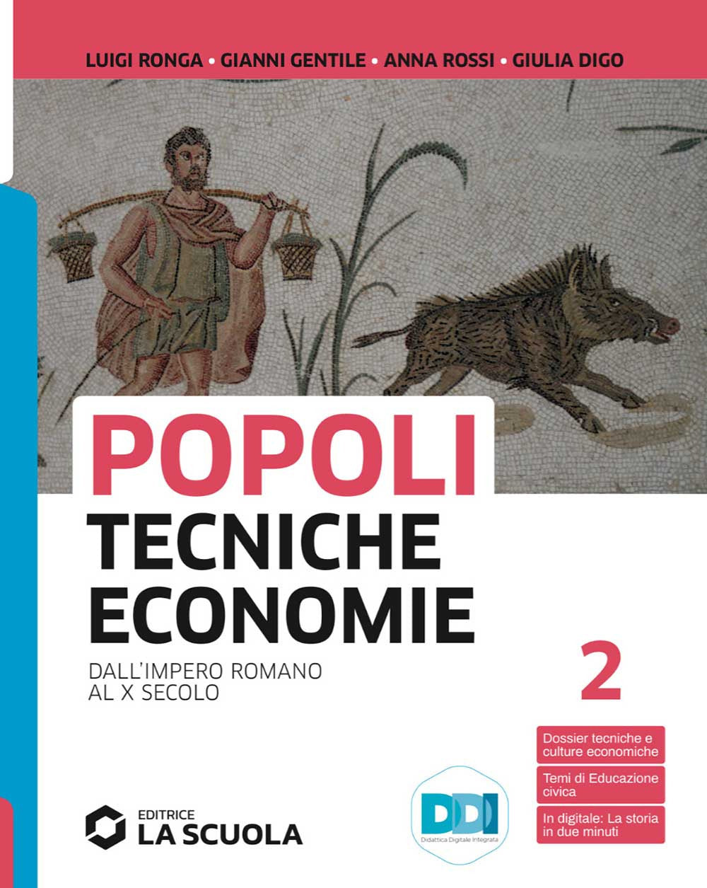 Copertina del libro POPOLI TECNICHE ECONOMIE 2 ED. MISTA Immagine principale del prodotto