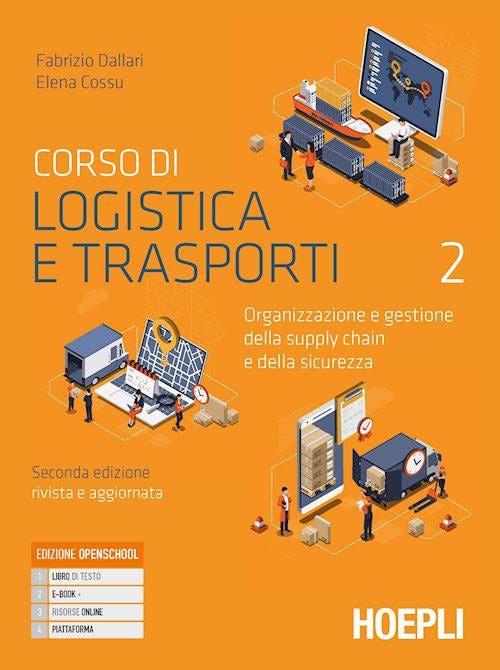 Copertina del libro CORSO DI LOGISTICA E TRASPORTI N.E. 2 ED
