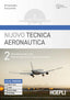 Copertina del libro NUOVO TECNICA AERONAUTICA 2 ED. MISTA