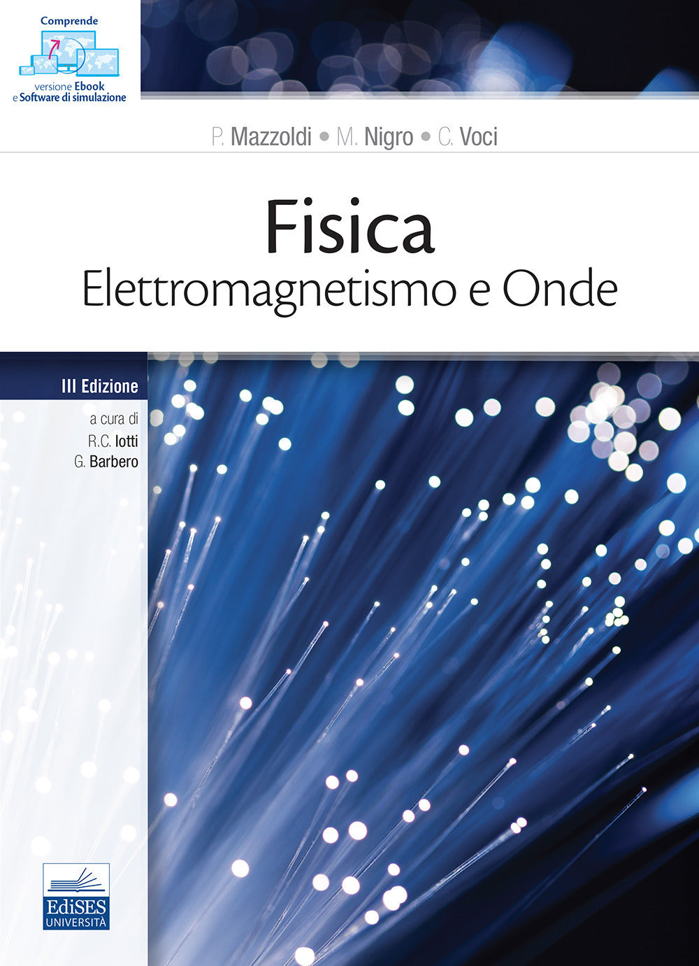 Copertina del libro FISICA. ELETTROMAGNETISMO E ONDE