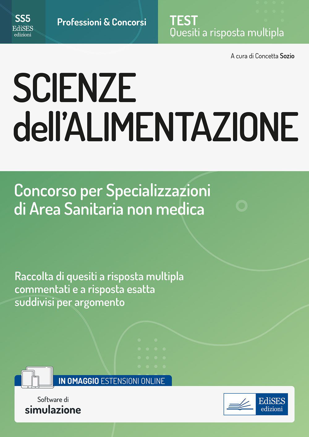 Copertina del libro SCIENZE DELL'ALIMENTAZIONE. CONCORSO PER Immagine principale del prodotto