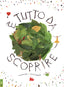Copertina del libro E' TUTTO DA SCOPRIRE