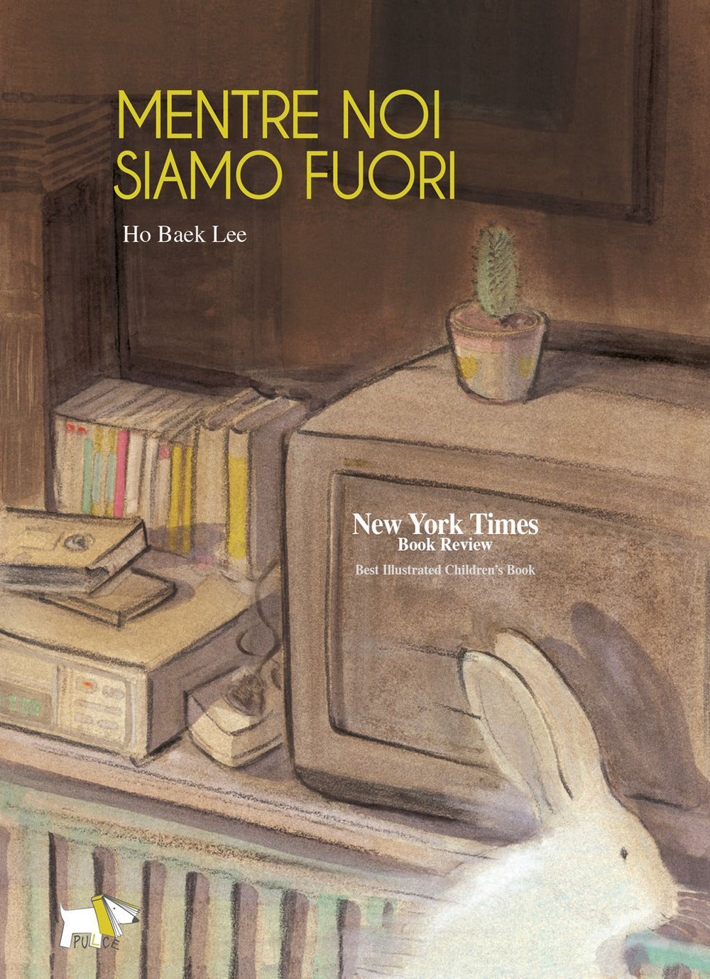 Copertina del libro MENTRE NOI SIAMO FUORI