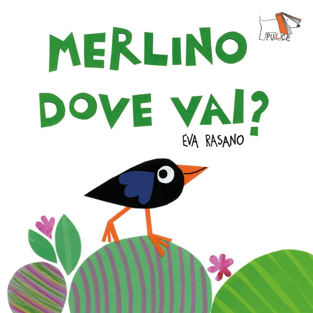 Copertina del libro MERLINO DOVE VAI? EDIZ. A COLORI Immagine principale del prodotto