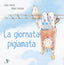 Copertina del libro LA GIORNATA PIGIAMATA