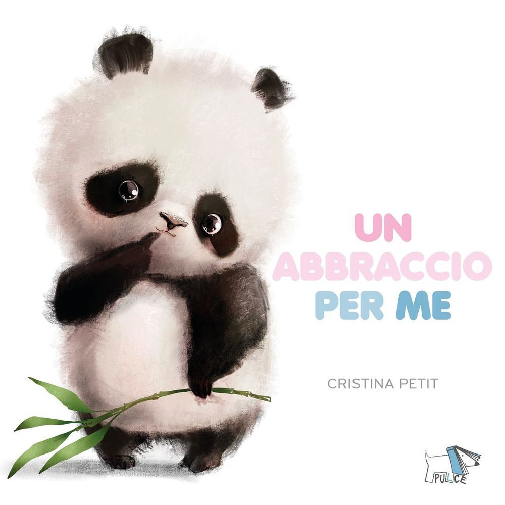 Copertina del libro UN ABBRACCIO PER ME. EDIZ. A COLORI