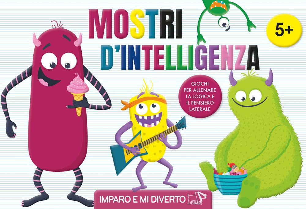Copertina del libro MOSTRI D'INTELLIGENZA. EDIZ. A COLORI