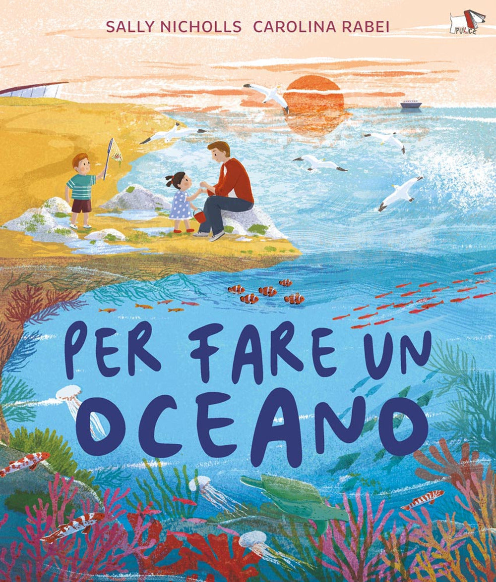 Copertina del libro PER FARE UN OCEANO. EDIZ. A COLORI