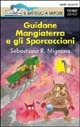 Copertina del libro GUIDONE MANGIATERRA E SPORCAC.