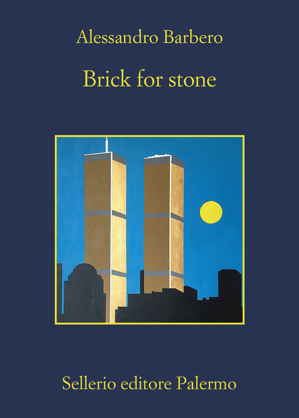 Copertina del libro BRICK FOR STONE