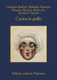 Copertina del libro CUCINA IN GIALLO