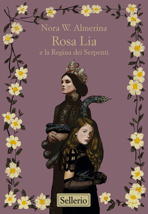 Copertina del libro ROSA LIA E LA REGINA DEI SERPE