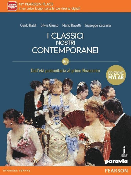 Copertina del libro CLASSICI NOSTRI CONTEMPORANEI ED. MYLAB Immagine principale del prodotto