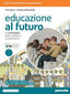 Copertina del libro EDUCAZIONE AL FUTURO ED. MISTA