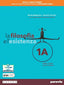 Copertina del libro FILOSOFIA E L'ESISTENZA 1A+1B ED. MISTA